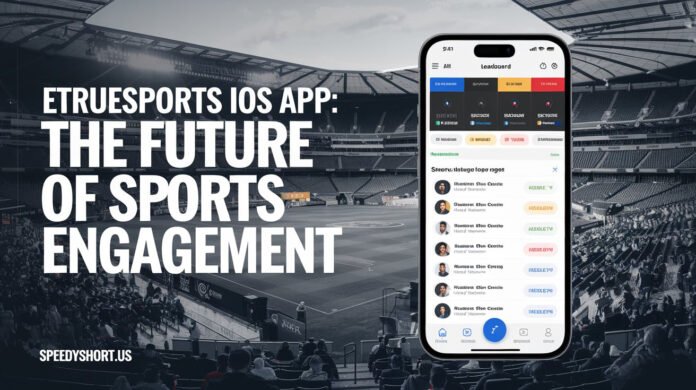 etruesports ios app